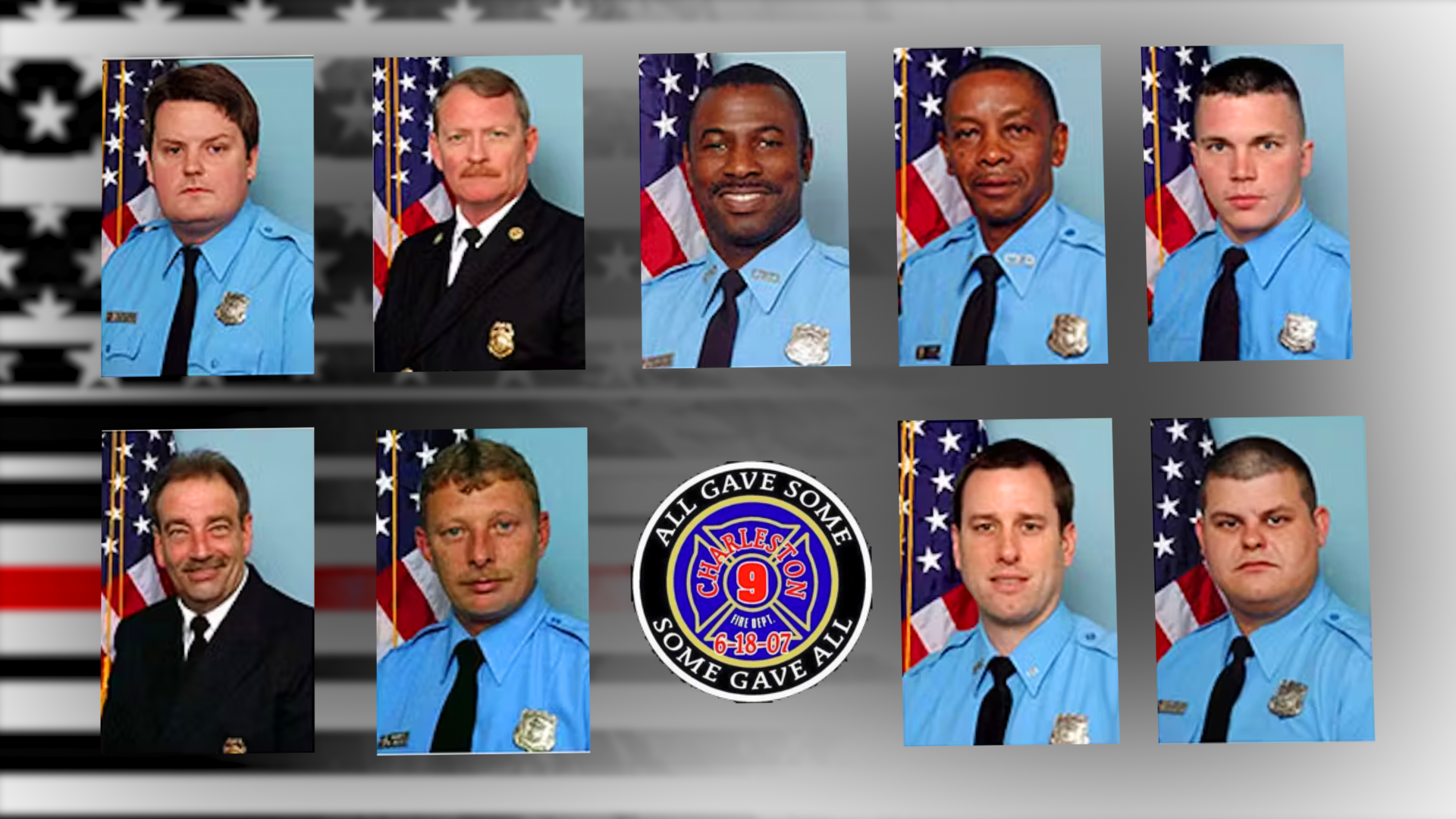 Collection of headshots of the Charleston 9, with an emblem saying 'ALL GAVE SOME SOME GAVE ALL' and the date '6-18-07'